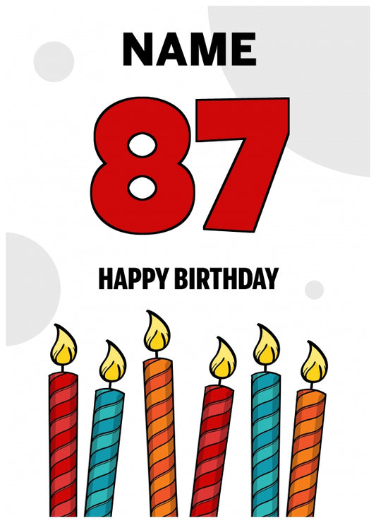 Happy 87th Birthday Card - Bold Birthday Candles Design