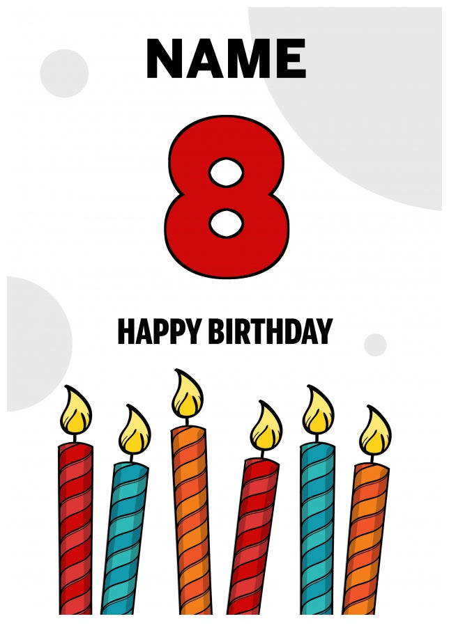 Happy 8th Birthday Card - Bold Birthday Candles Design