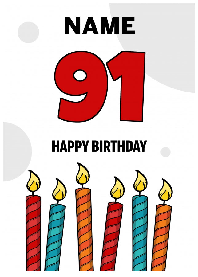 Happy 91st Birthday Card - Bold Birthday Candles Design