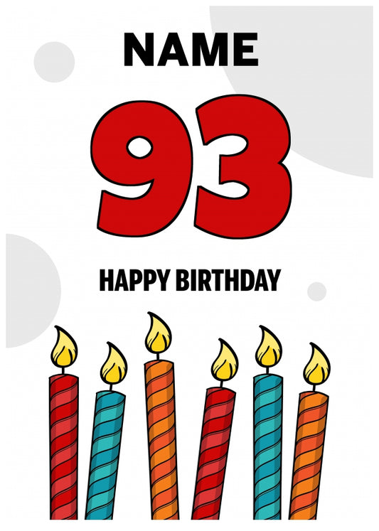 Happy 93rd Birthday Card - Bold Birthday Candles Design