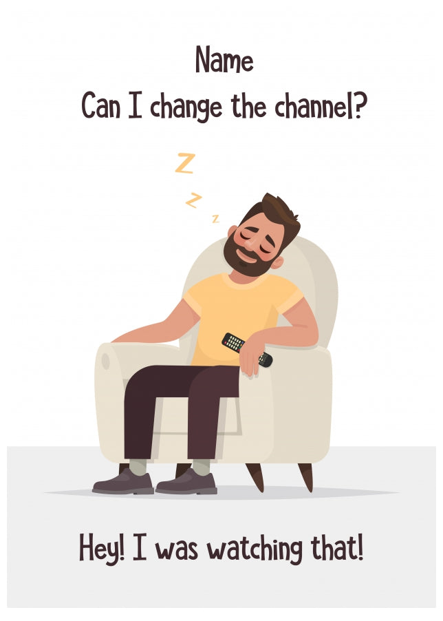 Personalised Funny Cards for Dad - Change the channel