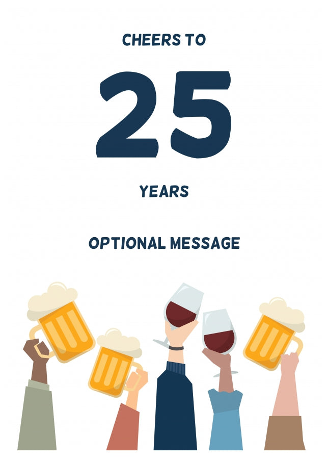 Fun 25th Birthday Card - Cheers to 25 Years!