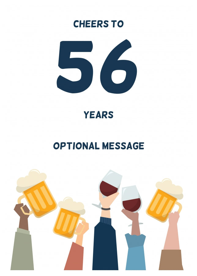 Fun 56th Birthday Card - Cheers to 56 Years!