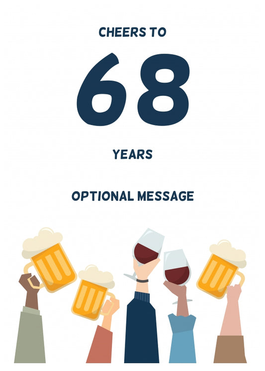 Fun 68th Birthday Card - Cheers to 68 Years!