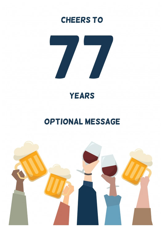 Fun 77th Birthday Card - Cheers to 77 Years!