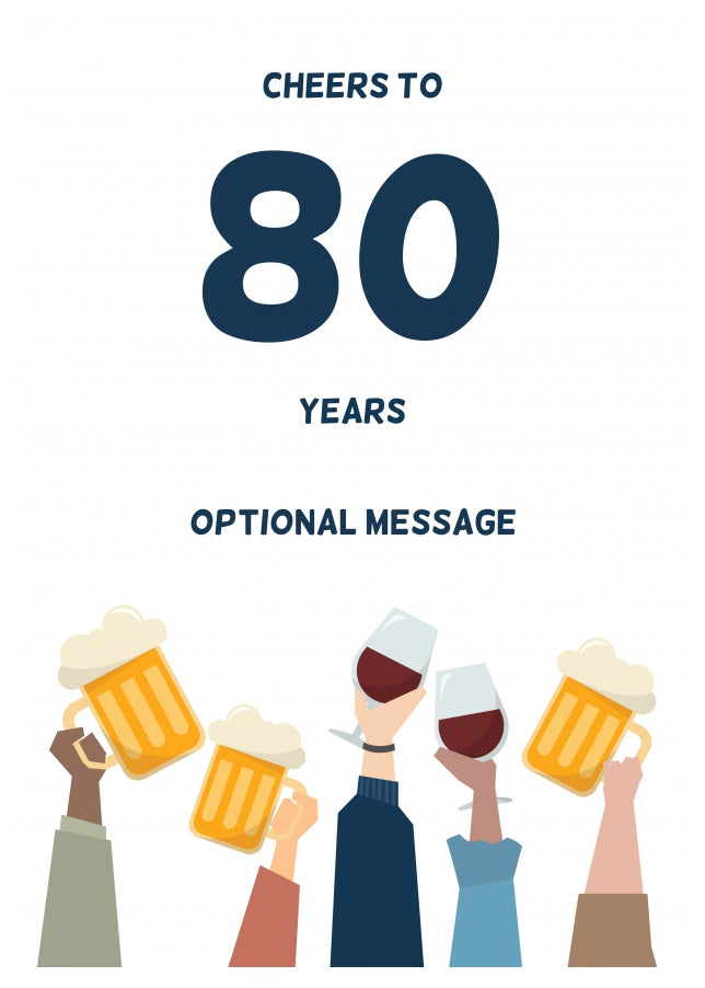 Fun 80th Birthday Card - Cheers to 80 Years!