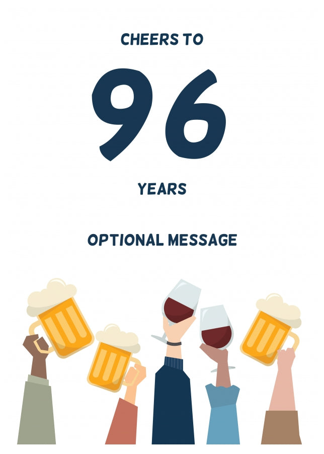 Fun 96th Birthday Card - Cheers to 96 Years!