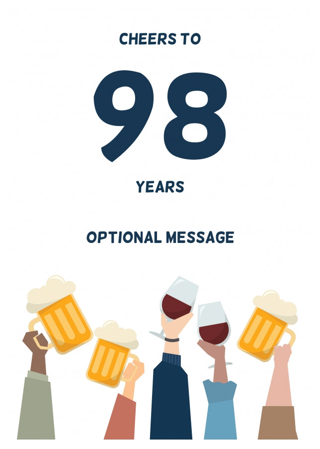 Fun 98th Birthday Card - Cheers to 98 Years!