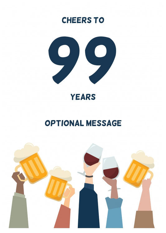 Fun 99th Birthday Card - Cheers to 99 Years!