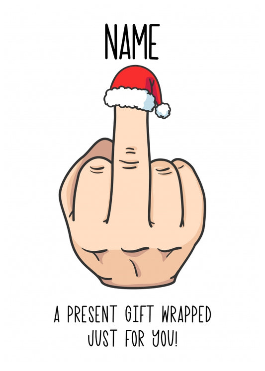 Inappropriate Humour Christmas Card for Colleague or Boss - Middle Finger