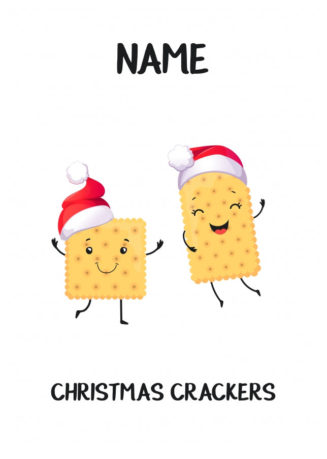 Christmas Crackers Funny Christmas Card for Boy, Girl or Kids