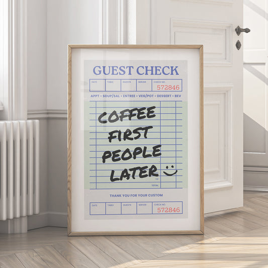 Coffee First People Later Print - Guest Check - Digital Download