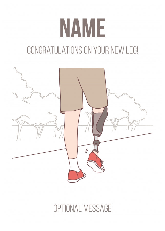 Personalised Congratulations Card - Your New Prosthetic Leg