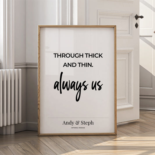 Couples Affirmation Poster - Through Thick and Thin - {VARIATION}