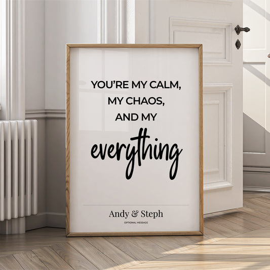 Couples Affirmation Poster - Calm, Chaos, My Everything - {VARIATION}