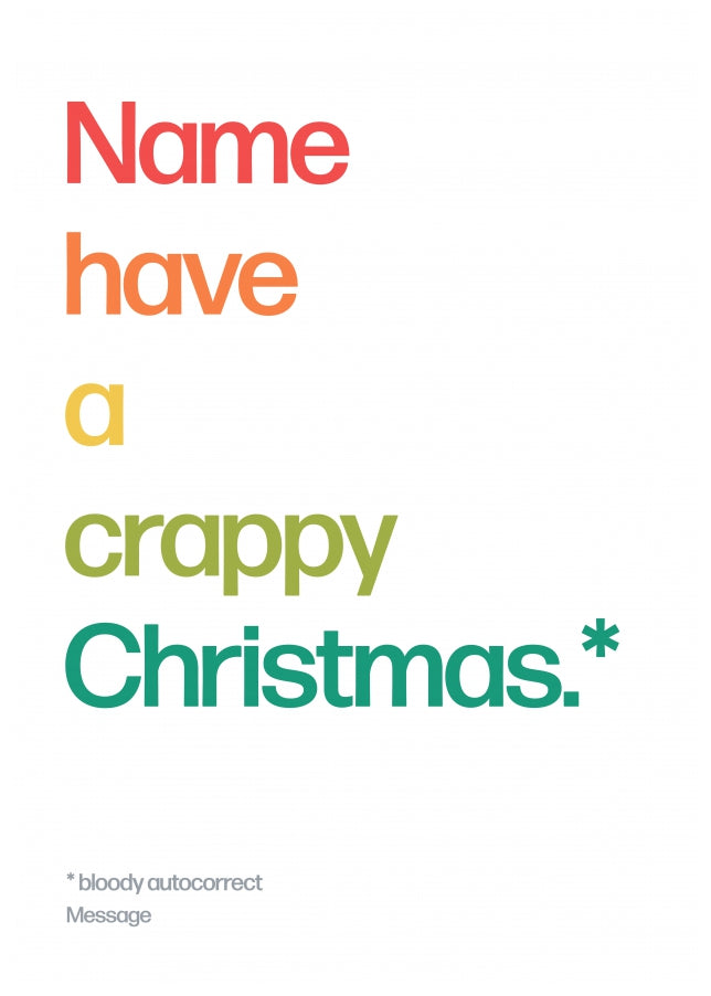 Have a Crappy Christmas Card for Him or Her