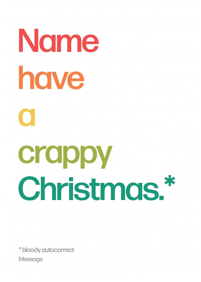 Have a Crappy Christmas Card for Him or Her