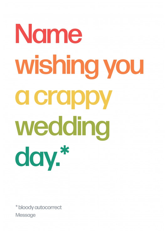 Personalised Crappy Wedding Day Card