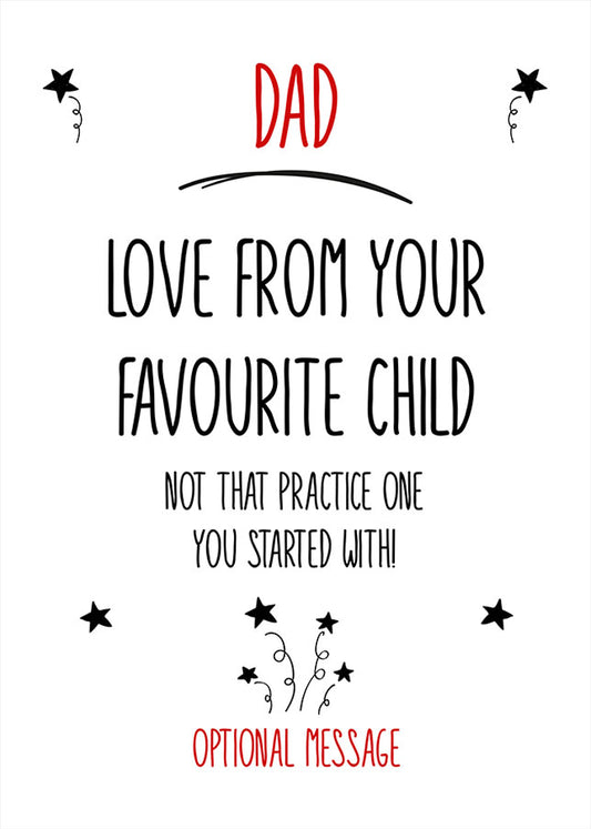 Personalised Not your practice child Card (Dad)