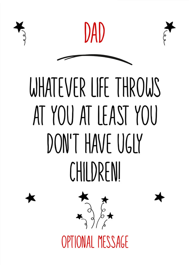 Personalised Ugly Kids Card (Dad)