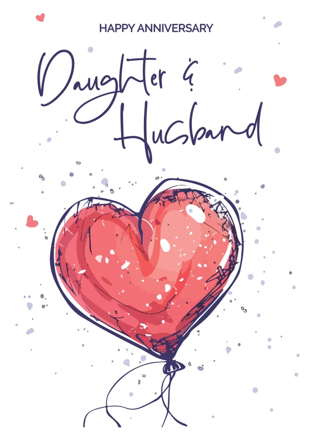 Daughter and Husband Anniversary Card - Red Heart Shaped Balloon