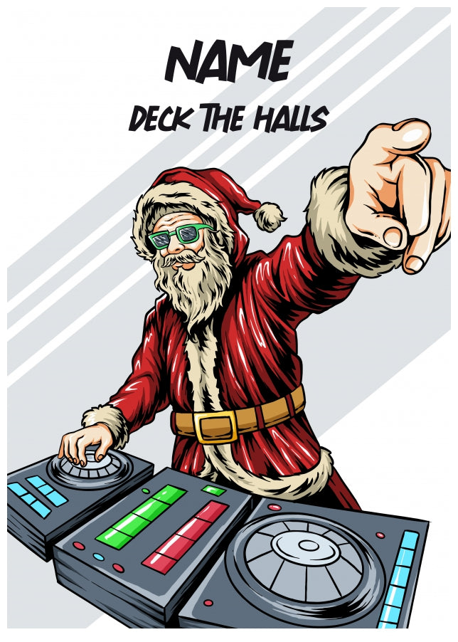 DJ Christmas Card for Him, Friend or Family Member - Deck the Halls!