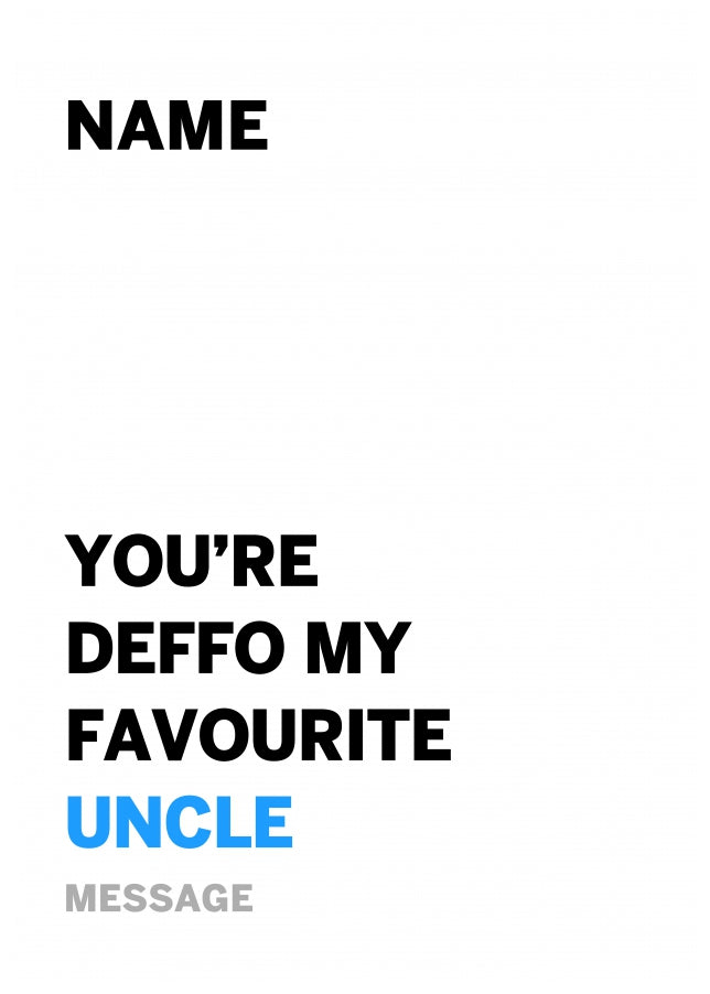 Personalised Deffo Favourite Uncle Card