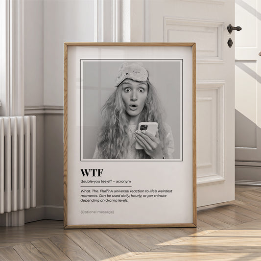 Funny Wall Art Print - WTF Dictionary Style Definition Poster - {VARIATION}