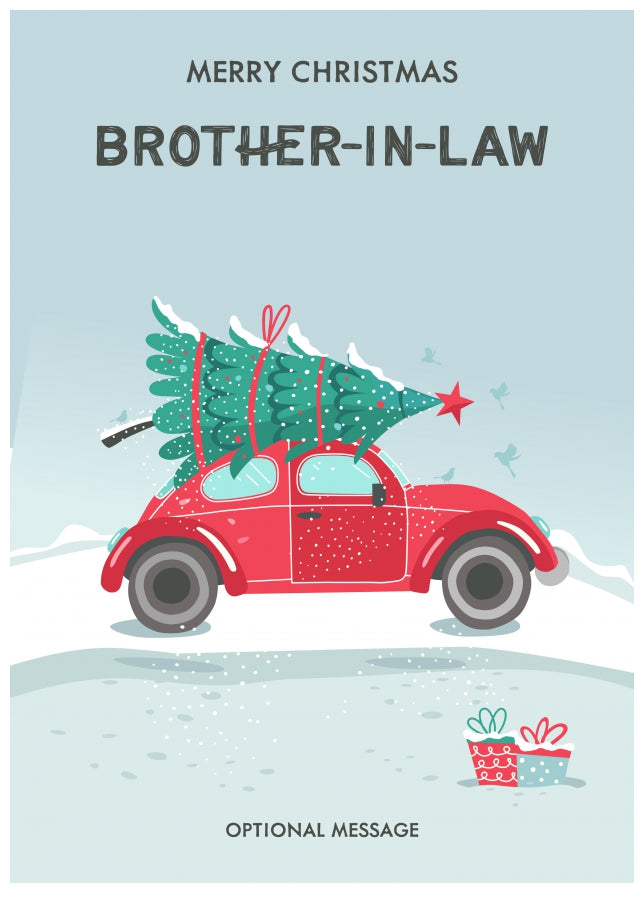 Brother-in-law Christmas Card - Delivering a Tree