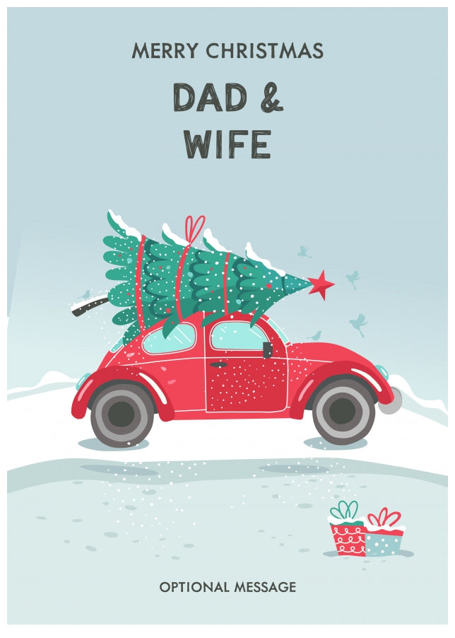 Dad and Wife Christmas Card - Delivering a Tree