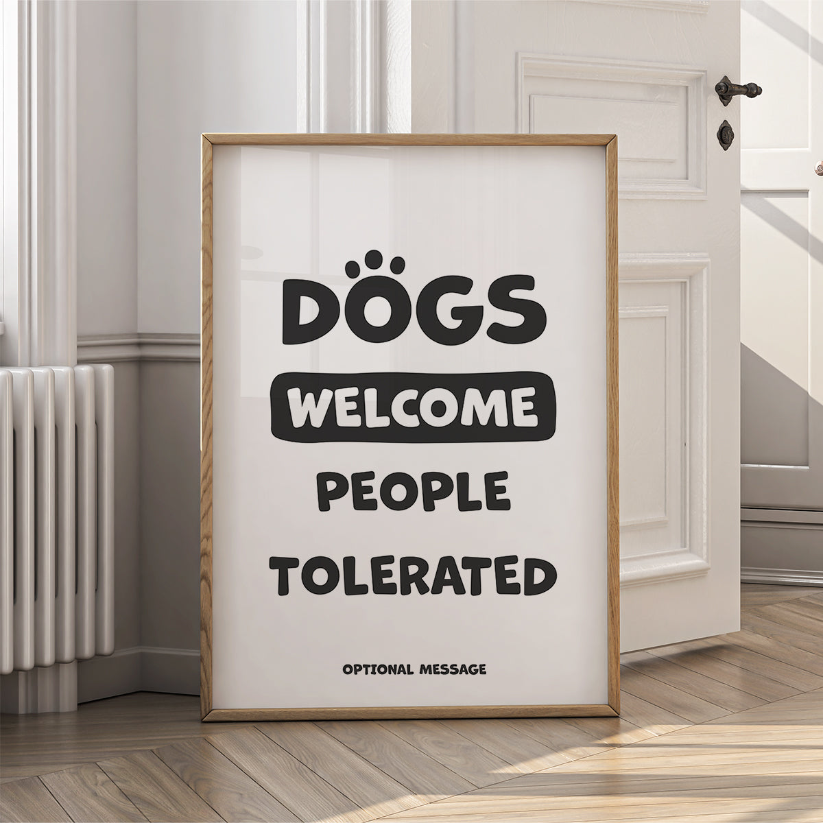 Personalised Dog Lover Present - Dogs Welcome People Tolerated Print