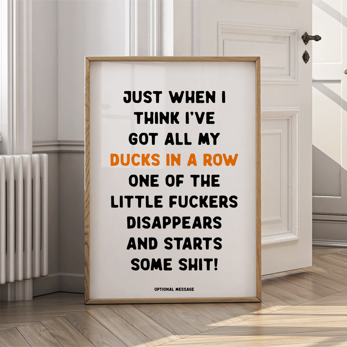 Living Room Wall Art Print - Think all my Ducks are in a Row Poster - {VARIATION}