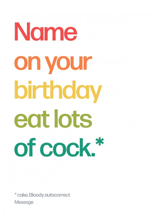 Personalised Eat Lots Of Cock Card