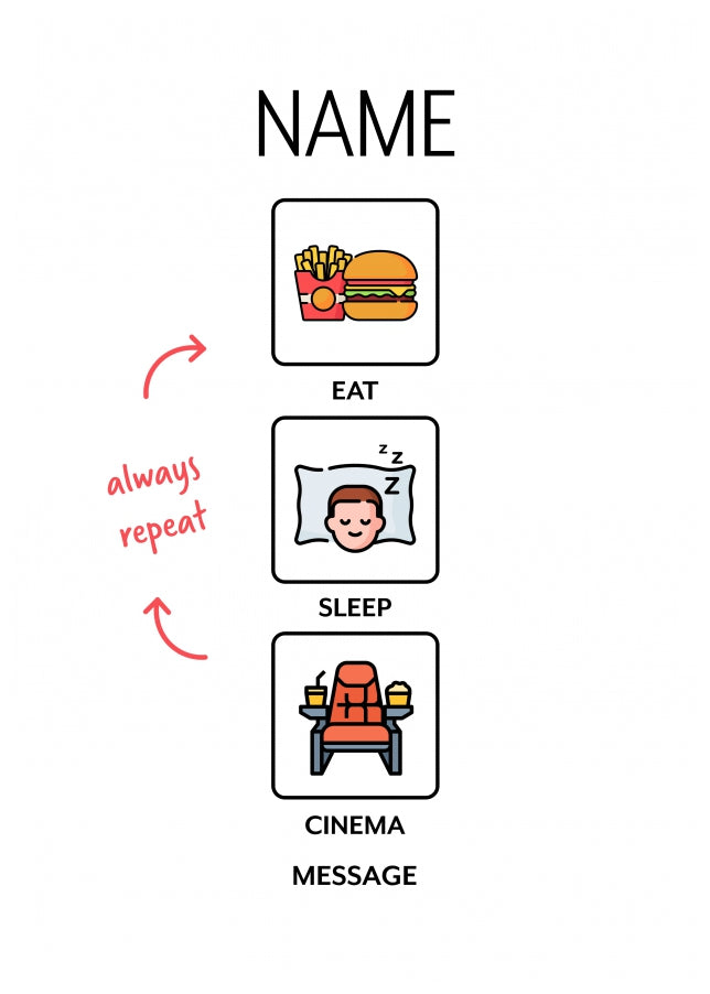 Personalised Eat Sleep Cinema Repeat Card