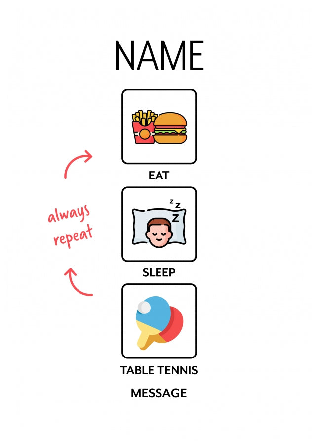 Eat Sleep Table Tennis Repeat Card