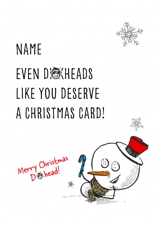 Insulting Christmas Cards - Even D*ckheads Deserve A Christmas Card