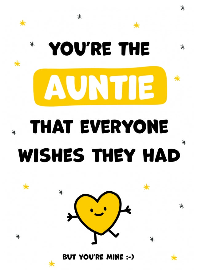 Auntie Birthday Cards for Women - You're the Auntie Everyone Wishes they Had