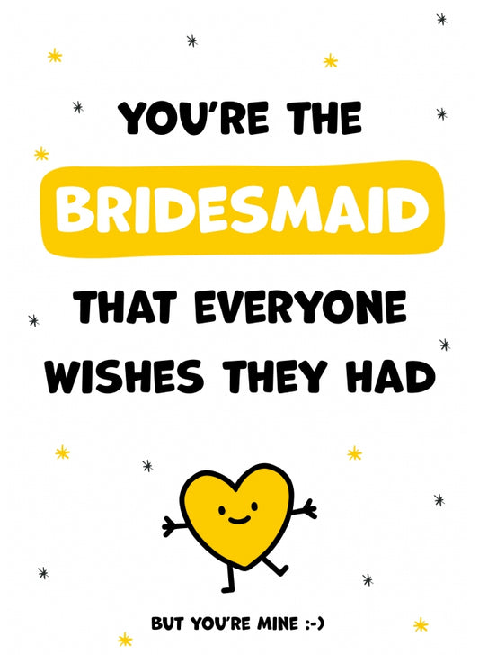 Bridesmaid Thank You Card - Everyone Wishes