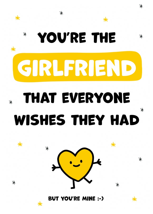 Girlfriend Birthday Cards for Women - You're the Girlfriend Everyone Wishes they Had