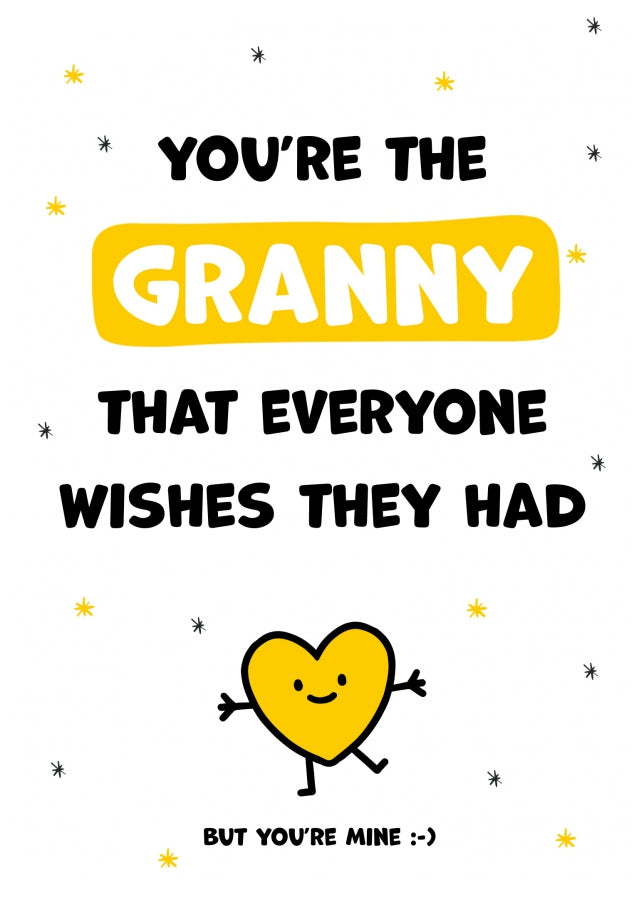 Granny Birthday Cards for Women - You're the Granny Everyone Wishes they Had