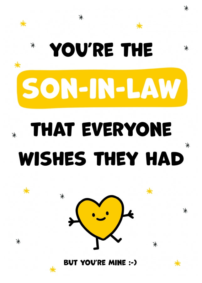 Son-in-Law Birthday Cards for Men - You're the Son-in-Law Everyone Wishes they Had