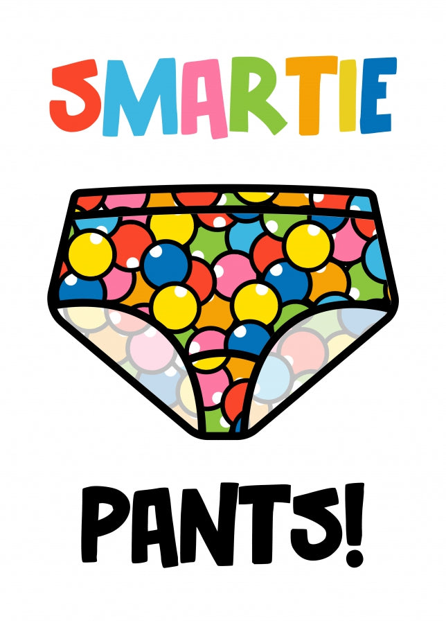 Well Done Smartie Pants Card - Funny Congratulations Cards for Any Recipient