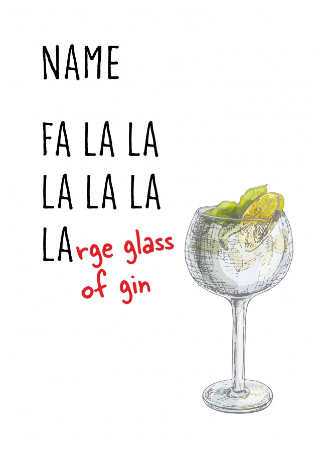 Gin Christmas Card for Her - Fa La Large Glass of Gin! For Wife Auntie Sister or Friend