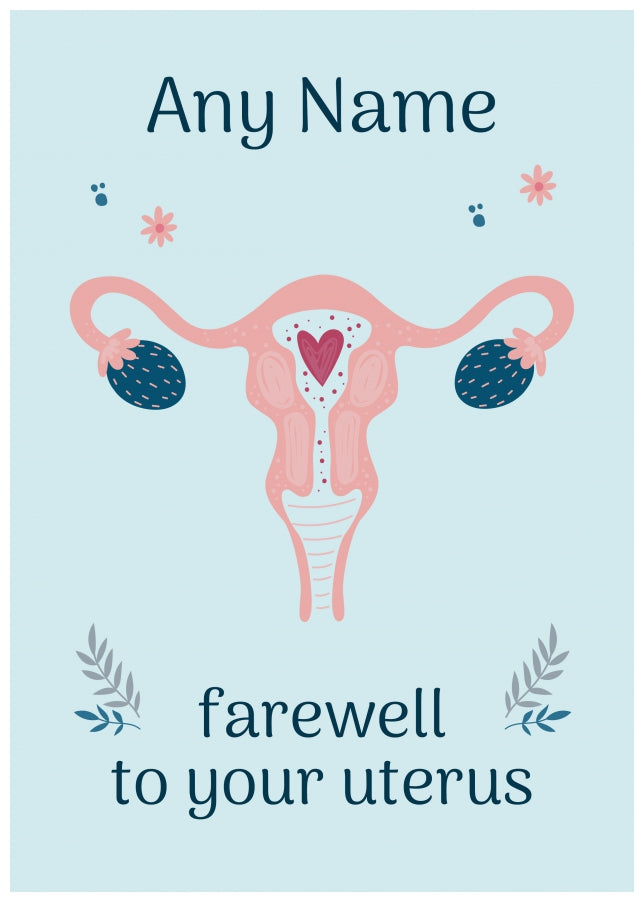 Personalised Get Well Cards for Women - Hysterectomy - Farewell Uterus