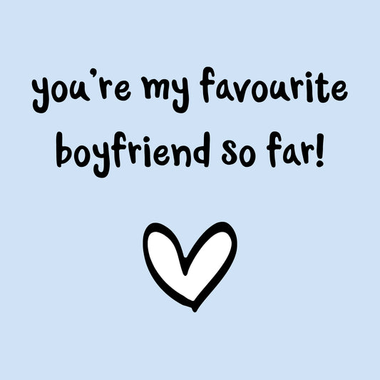 Boyfriend Birthday Cards from Girlfriend - Favourite So Far