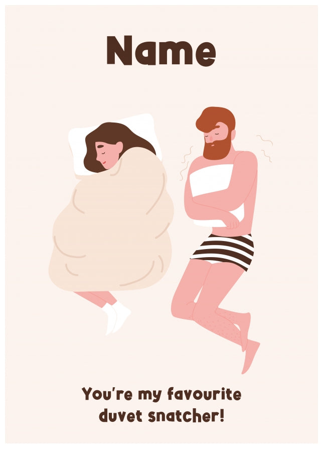 Funny Anniversary Card for Her - Favourite Duvet Snatcher! Multi-Occasion Card