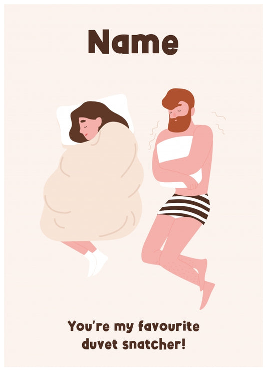 Funny Anniversary Card for Her - Favourite Duvet Snatcher! Multi-Occasion Card