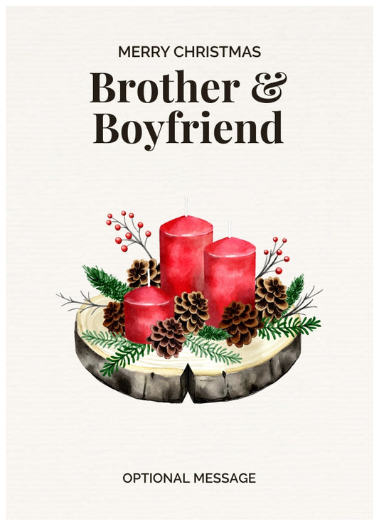 Brother & Boyfriend Christmas Card Displaying Festive Candles