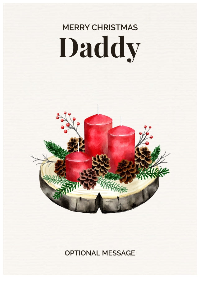 Daddy Christmas Card Displaying Festive Candles