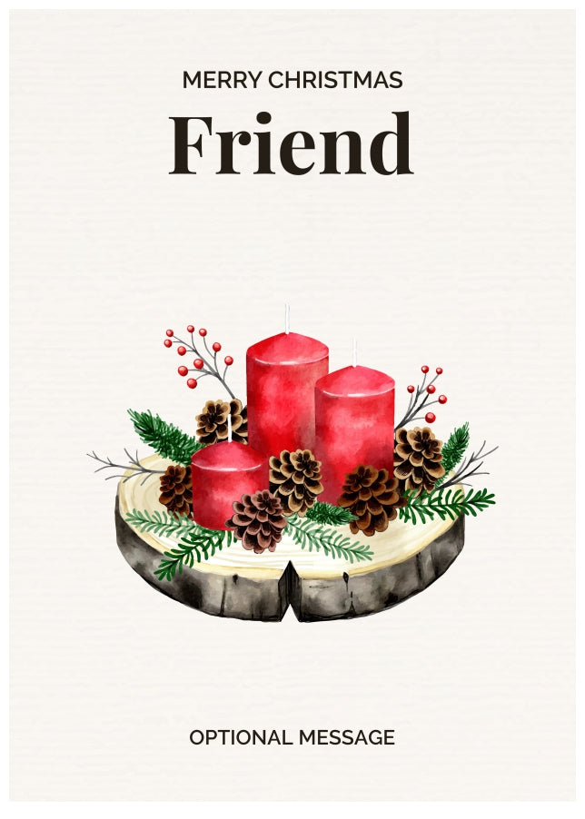 Friend Christmas Card Displaying Festive Candles